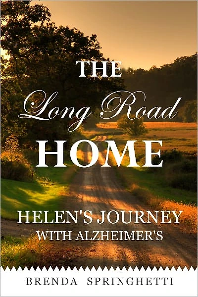 The Long Road Home: Helen's Journey with Alzheimer's