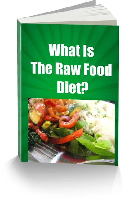 What is the Raw Food Diet?