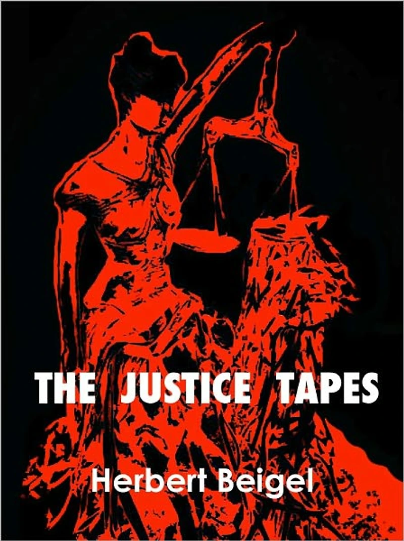 The Justice Tapes