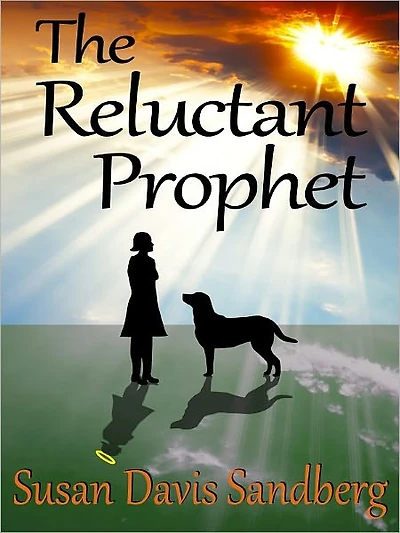 The Reluctant Prophet