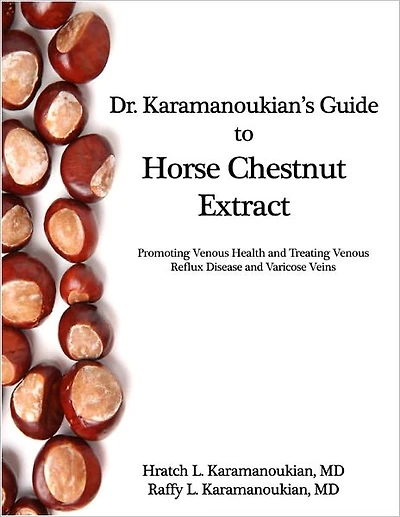 Dr Karamanoukian's Guide to Horse Chestnut Extract