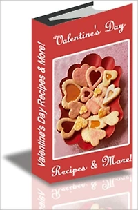 Valentine’s Day Recipes & More!
