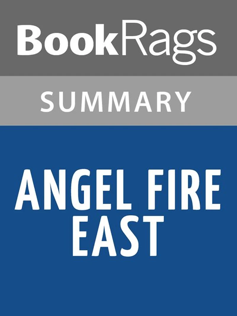 Angel Fire East by Terry Brooks l Summary & Study Guide
