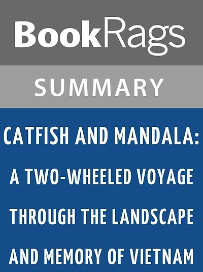 Catfish and Mandala by Andrew X. Pham l Summary & Study Guide