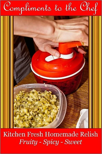 Kitchen Fresh Homemade Relish - Fruity - Spicy – Sweet