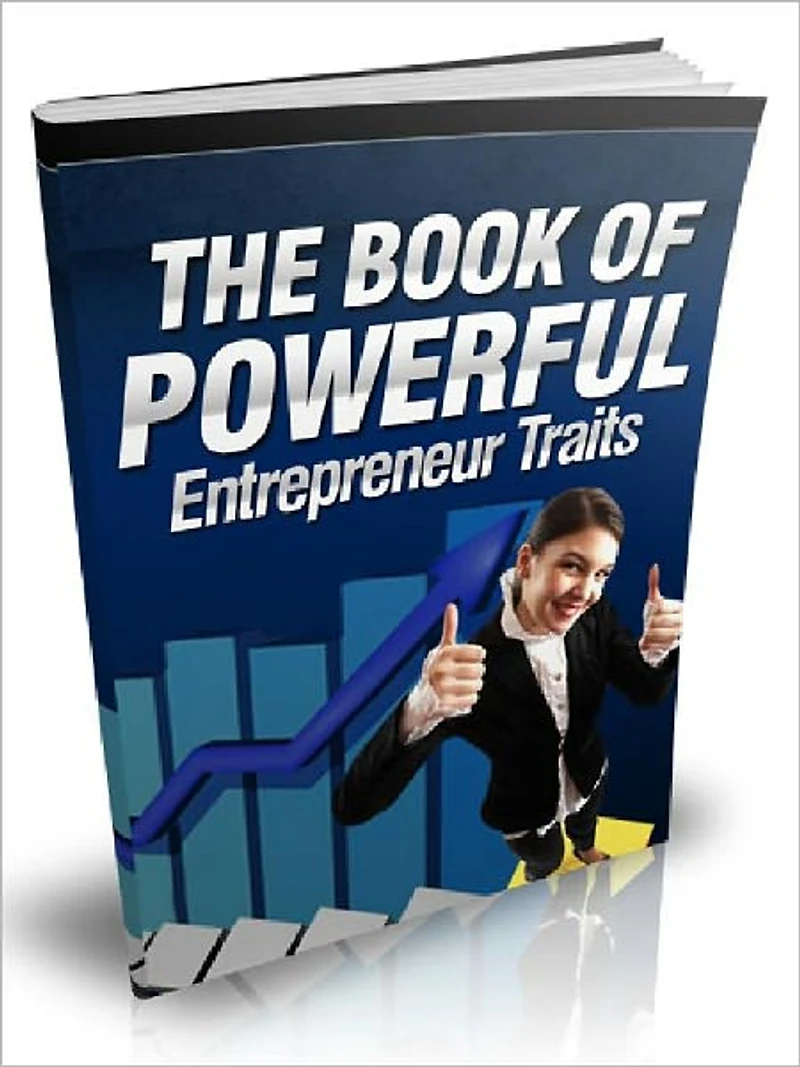 The Book Of Powerful Entrepreneur Traits