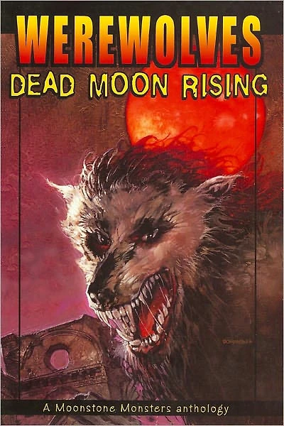 Werewolves: Dead Moon Rising