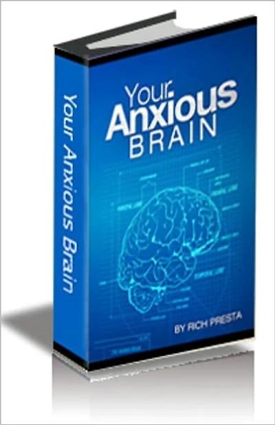 Your Anxious Brain Freedom From Anxiety and Panic