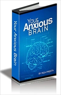 Your Anxious Brain Freedom From Anxiety and Panic