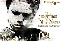 The Temptation of Milo Maines