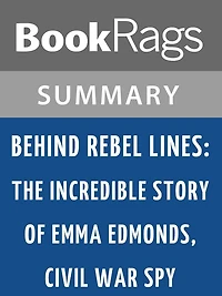 Behind Rebel Lines by Seymour Reit l Summary & Study Guide