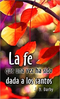 La fe dada a los santos
