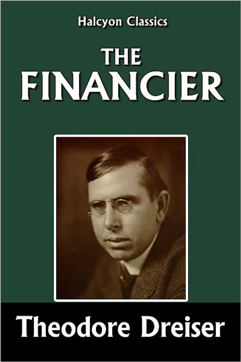The Financier by Theodore Dreiser