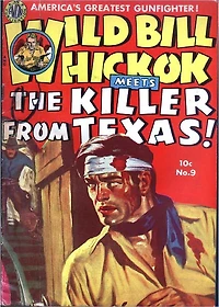 Wild Bill Hickok Number 9 Western Comic Book
