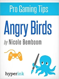 Pro Game Tips: Angry Birds