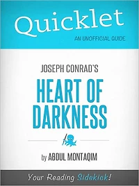 Quicklet: Joseph Conrad's Heart of Darkness