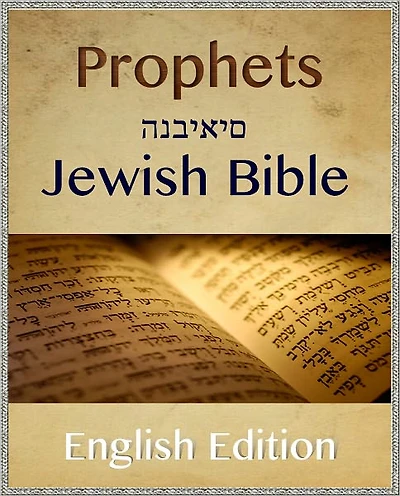 Prophets (Hebrew Bible: Tanakh)