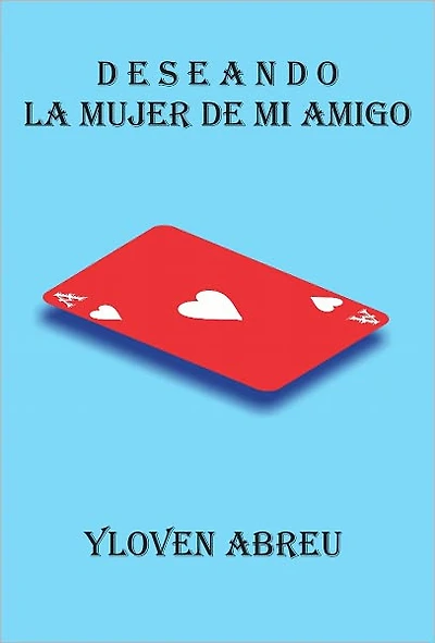 Deseando la mujer de mi amigo