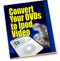 Deceptively Simple - Convert Your DVDs to Ipod Video