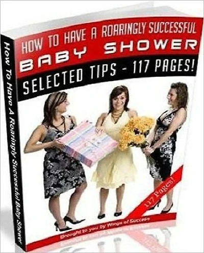 Effective Tips - How to have a Roaringly Successful Baby Shower