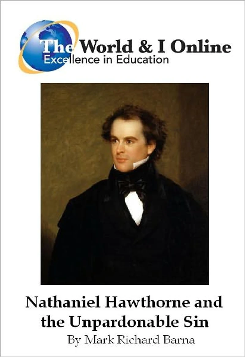 Nathaniel Hawthorne and the Unpardonable Sin
