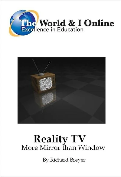 Reality TV: More Mirror than Window