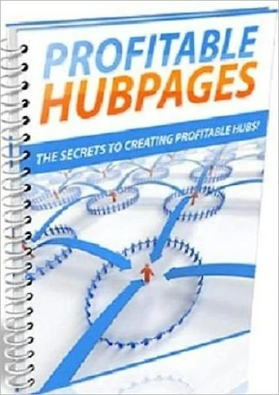 Profitable HubPages - Easiest Ways to Set Up Web Pages and Make Money Online