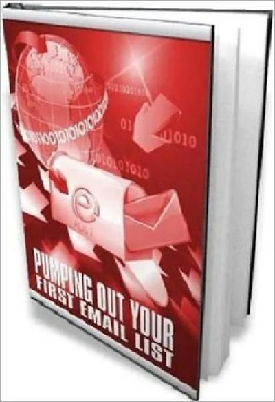 Pumping Out Your Email List Free Chapter