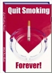 Quit Smoking Forever - Good for Health and Save Money