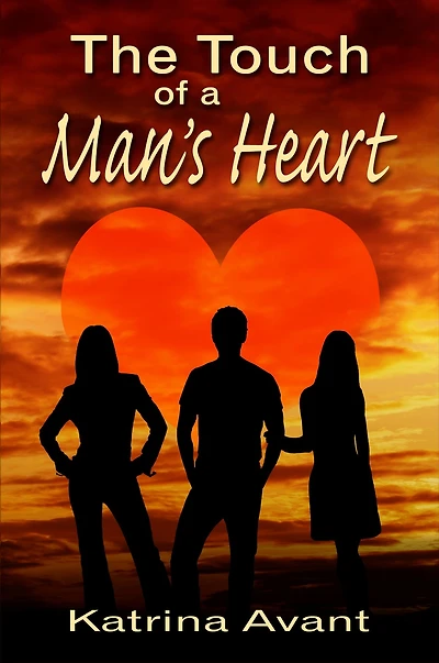 The Touch Of A Man's Heart