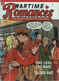 Wartime Romances Number 3 Love Comic Book