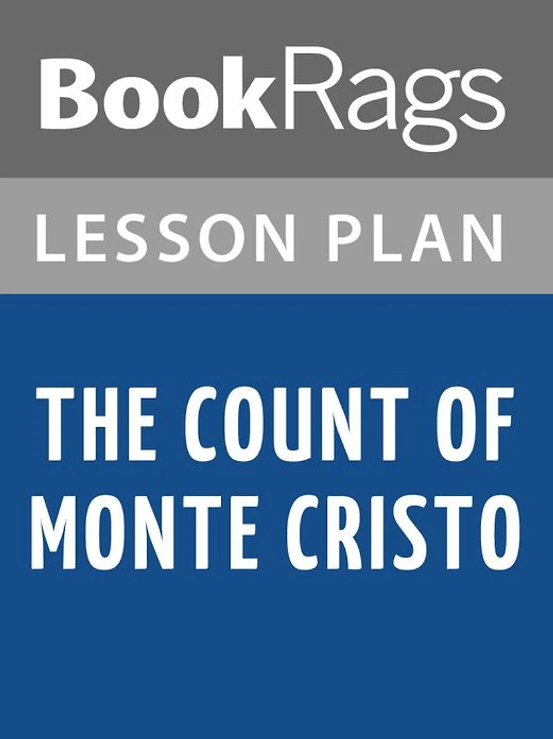 The Count of Monte Cristo Lesson Plans