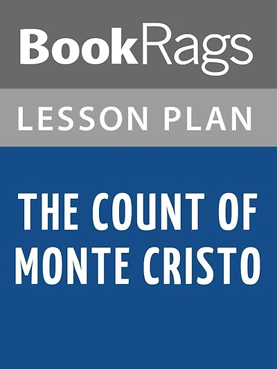 The Count of Monte Cristo Lesson Plans