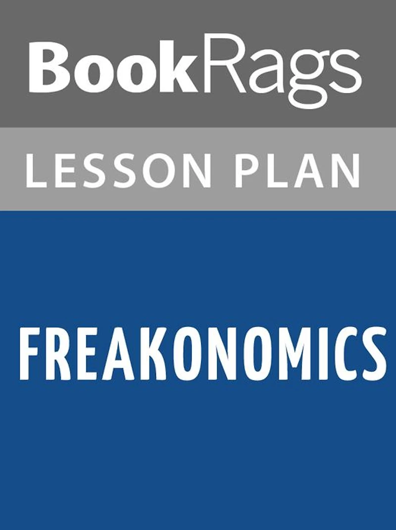 Freakonomics Lesson Plans