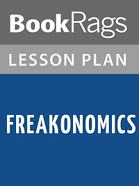 Freakonomics Lesson Plans
