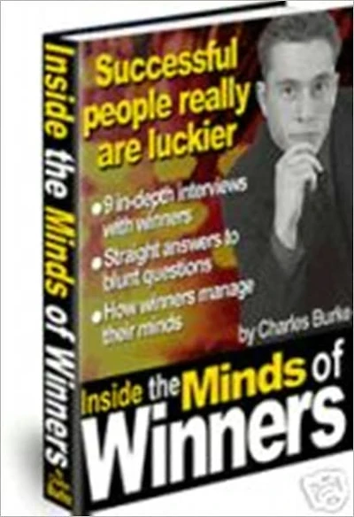 Successful People Really are Luckier - Inside the Minds of Winners