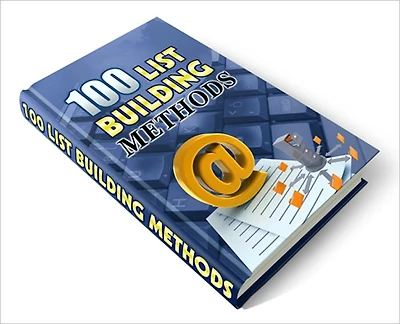 Superbly Efficient - 100 List Building Methods