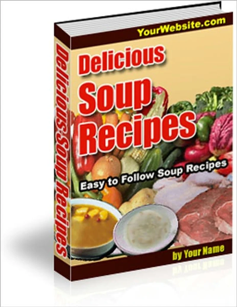 Tasty and Easy to Follow Delicious Soup Recipes