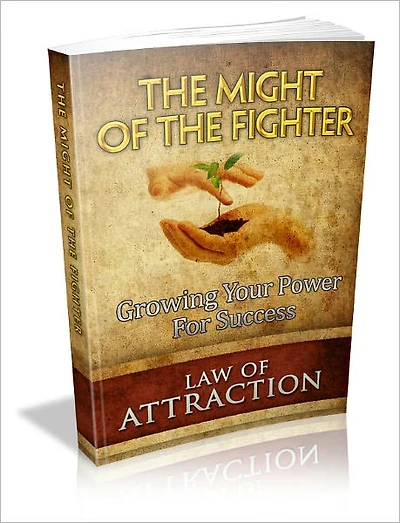 The Might Of The Fighter - Growing Your Power For Success
