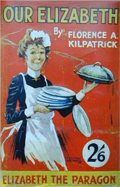 Our Elizabeth: A Fiction and Literature, Humor Classic By Florence A. Kilpatrick! AAA+++