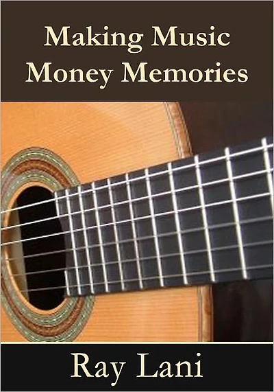 Making Music Money Memories