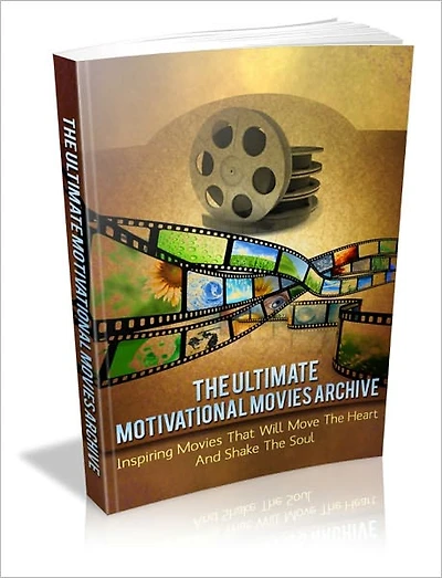 The Ultimate Motivational Movies Archive - Inspiring Movies That Will Move The Heart And Shake The Soul