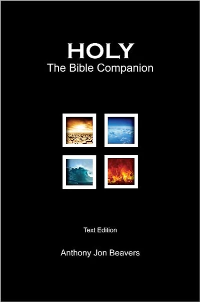 HOLY: The Bible Companion - Text Edition