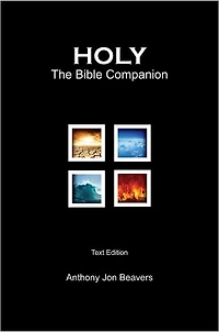 HOLY: The Bible Companion - Text Edition