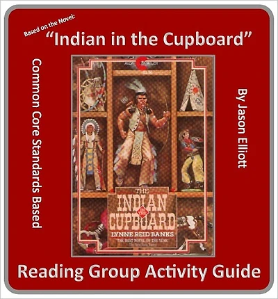 The Indian in the Cupboard Reading Group Guide