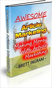 Awesome Article Marketing - Methods that Can Boost Your Sites and Sales Doubling and Even Tripling Your Income