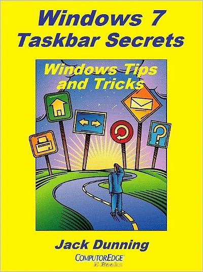 Windows 7 Taskbar Secrets