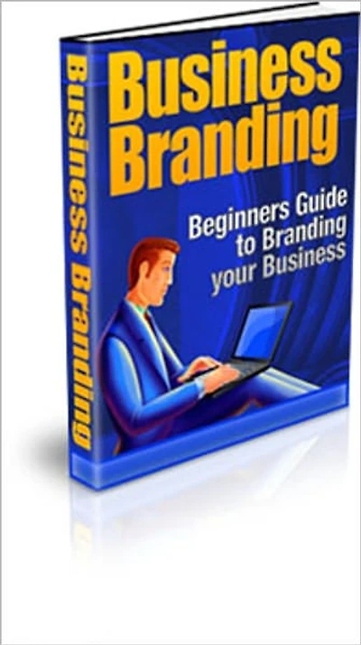 Business Branding - Beginners Guide to Branding Your Business!