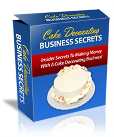 Cake Decorating Business Secrets - Insider Secrets To Making Money With A Cake Decorating Business!