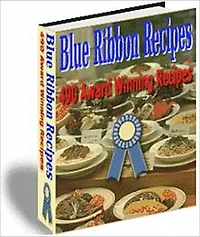 Cooked to Perfection Blue Ribbon - 490 Award Winning Recipes